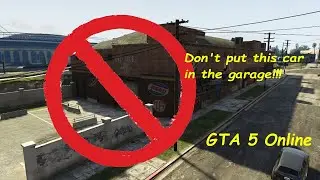 Don't put this car in the garage!