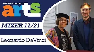 Leonardo DaVinci | Art Mixer Presentation with Dr. Carol Ventura