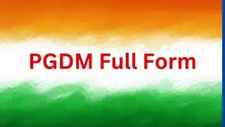 PGDM Full Form