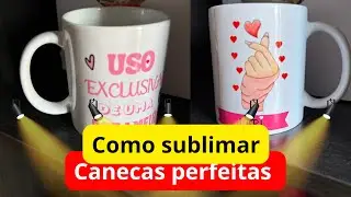 Como sublimar Canecas perfeitas. #sublima&ccedil;&atilde;o #personalizados #sublimation #emprendedores #dtf #dtfuv