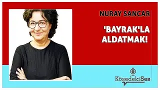 NURAY SANCAR -