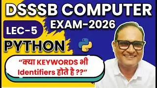 Python Identifiers | Lecture 5 | Python Programming