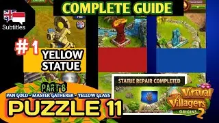 #1. Part 8 | Complete Guide Puzzle 11 - Yellow Statue - Virtual Villagers Origins 2