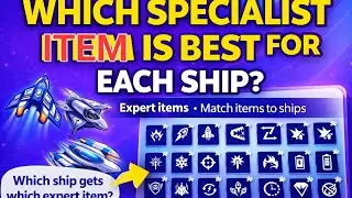 Alien shooter.  WHAT IS THE BEST SPECIALIST ITEM FOR EACH SHIP ?  In ENGLISH. 