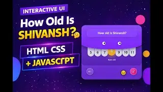 HTML CSS JavaScript Animation | Creative Web Design | Interactive Kids Age Selector UI #threejs