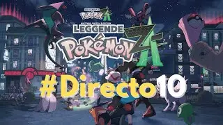 LEYENDAS POKEMON ZA - POKEDEX 100% & COMBATES ONLINE - NINTENDO SWITCH 2 - Directo 10 - ESPA&Ntilde;OL