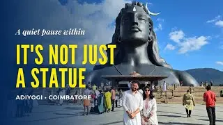Adiyogi & Coimbatore Travel Vlog | From Ooty&rsquo;s Mist to Inner Engineering