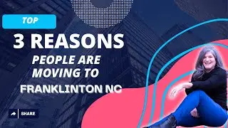 Top 3 Reasons People are Moving to Franklinton NC