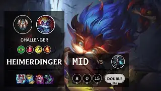 Heimerdinger Mid vs Ekko - BR Challenger Patch 11.3