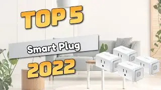 Best Smart Plug 2022 (TOP5)