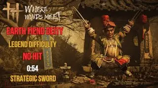 Earth Fiend Deity Boss (No Hit 54s | Legend Difficulty - Strategic /Heavenquaker) - Where Winds Meet