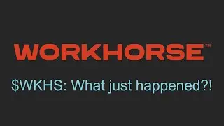 Did Workhorse stock just short squeeze? A $WKHS short & chart analysis