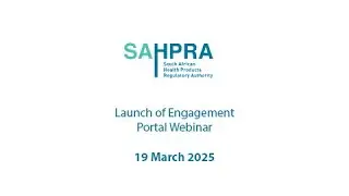 Launch of SAHPRA&rsquo;s Engagement Portal