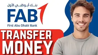 Как перевести деньги из Fab Bank в любой банк в пределах ОАЭ &mdash; перевести деньги со счета Fab (2025)