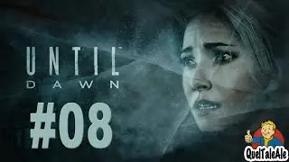 Until Dawn - Gameplay ITA - Walkthrough #08 - Paura [Parte 1di2]