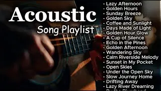 Best Soft Romantic Acoustic Songs Vol 【641】
