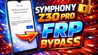 Symphony Z30 Pro FRP Bypass  Without pc, Without unlock tool