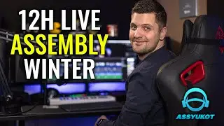 🔴 12H LIVE Assembly Winter 2024 tapahtumasta