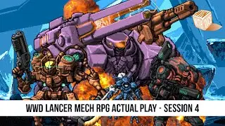 Win With Dice Lancer Mech RPG Actual Play - Session 4