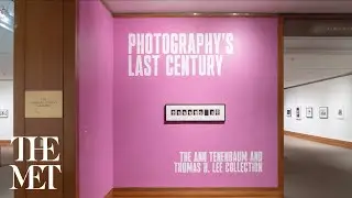 Exhibition Tour—Photography's Last Century: The Ann Tenenbaum and Thomas H. Lee Collection