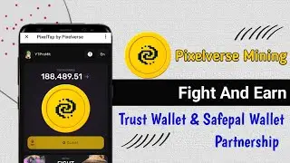 Pixelverse Mining | Trust Wallet And Safepal Wallet Already Partnership | Fight And Earn  Pixelverse