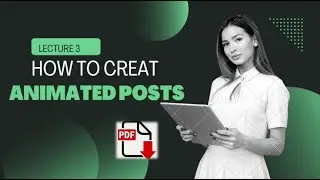 How To Create Animated Posts