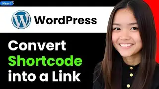 How to Convert Shortcode into a Link in Wordpress 2026 (Step By Step)