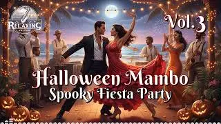 Halloween Mambo: Spooky Fiesta Party Vol.3
