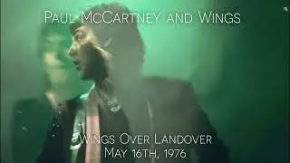 Paul McCartney and Wings - Live in Landover, MD (May 16th, 1976)