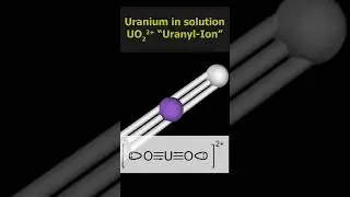 What is the Uranyl-Ion? #science #nuclear #chemistry #radioactivity #uranium