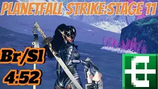 [PSO2:NGS] Planetfall Strike: Stage 11 Br/Sl 4:52 | プラネットフォール・ストライク：ステージ11 ブロンズ/シルバー 4:52