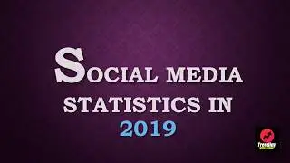 Social Media Statistics in 2019