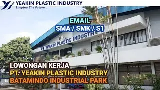 PT Yeakin Plastic Industry Batam Info Lowongan Kerja Hari Ini