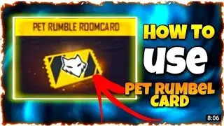 HOW TO USE NEW PET RUMBLE ROOM CARD IN FREE FIRE || FREE FIRE NEW PET RUMBLE ROOM CARD .