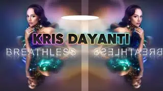KRIS DAYANTI - BREATHLESS (Lyric Video)