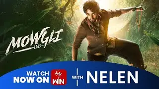 🎥 Watch Mowgli now streaming on ETVWIN with the NELEN App | latest OTT
