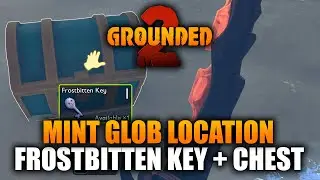 Grounded 2: How to get Mint Glob & Frostbitten Key & Chest Location