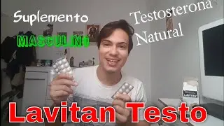 A VERDADE SOBRE LAVITAN TESTO E TESTO PERFORMANCE