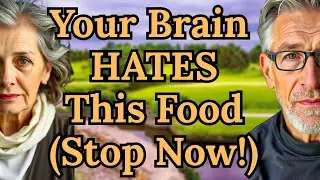 The #1 Worst Food for Your Brain After 60 Stop Eating It!