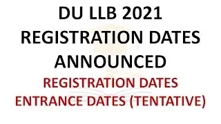 DU LLB 2021 Registration Starting on this Date | Major Update from Delhi University | DU LLB Updates