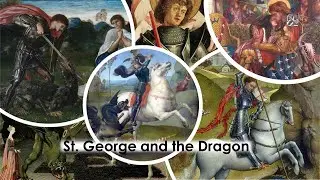 The Story of St. George and the Dragon in paintings