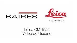 Leica CM 1520 - Criostato - Video de Usuario BAIRES (Oficial)