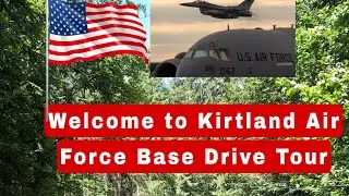 Drive Tour| Welcome to Kirtland Air Force Base| NM, USA| By Mommy’s Love JC Channel