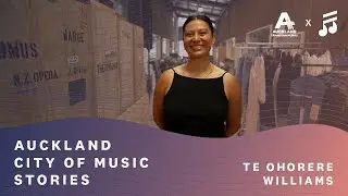 Auckland City of Music Stories | Te Ohorere Williams