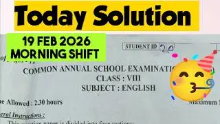 LIVE Morning shift Paper Solution 🔴 class 8 English Annual exam paper solution 2025 26 / 19/2/2026