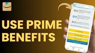 How to Use Amazon Prime Benefits | Free Shipping & More