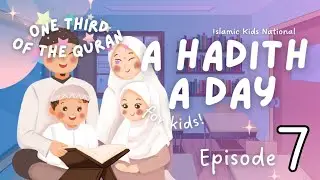 This SURAH Equals ONE THIRD of the QURAN! | A Hadith A Day - Episode 7 | Islamic Kids National