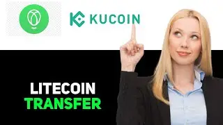 Как перевести Litecoin из Uphold в Kucoin 2025