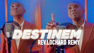 DESTINEM !   NOUVO  CHAN   REV.LOCHARD REMY  05/04/2025