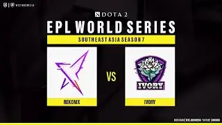 Rekonix [InYourdream,Jikroy,FBZ, Dalul, Varizh] vs Ivory - EPL  S7 @VEENOMON
